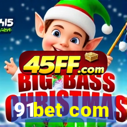 91bet com